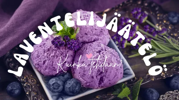Kuinka Tehdään Laventelijäätelöä?